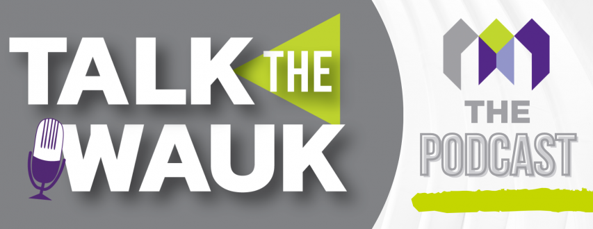Talk the Wauk Podcast Website Posting
