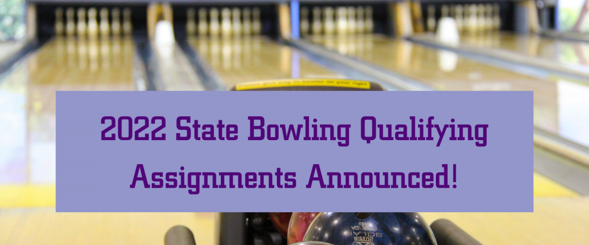 State Bowling Assignments (1)