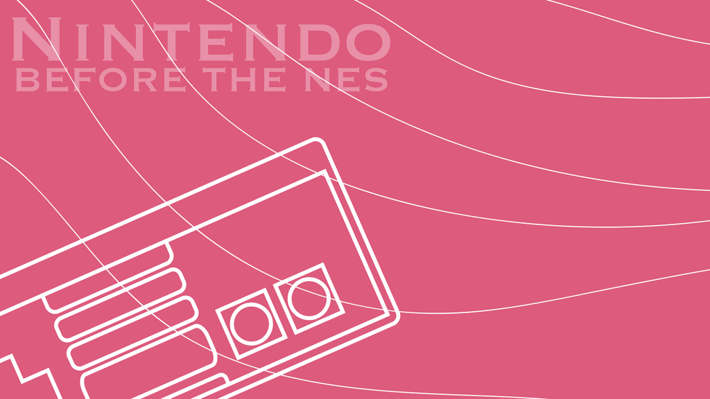 Nintendo Before The NES New Graphic Comp